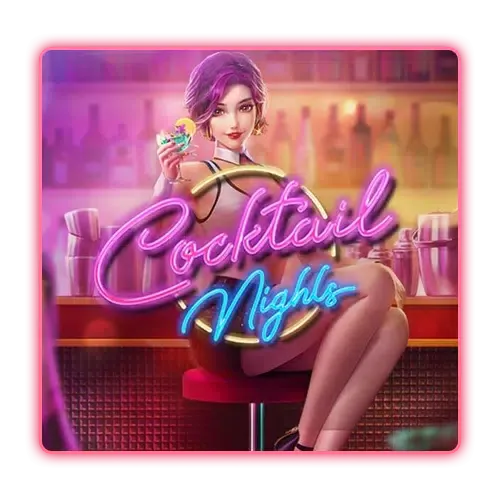 Cocktail Nights BY สล็อต 252